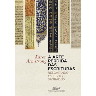 A Arte Perdida Das Escrituras Resgatando Os Textos Sagrados - 1