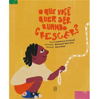 O Que Você Quer Ser Quando Crescer? - 1