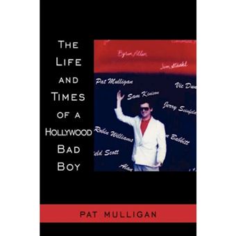 The Life and Times of a Hollywood Bad Boy - Paperback / softback - 2006 - 1