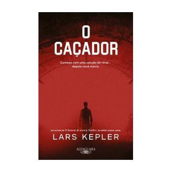 O Caçador - da Série Joona Linna - 1