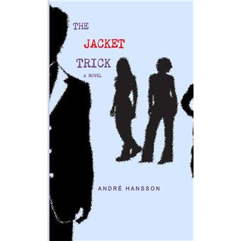 The Jacket Trick - 1