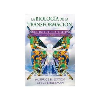 La biología de la transformación - 1