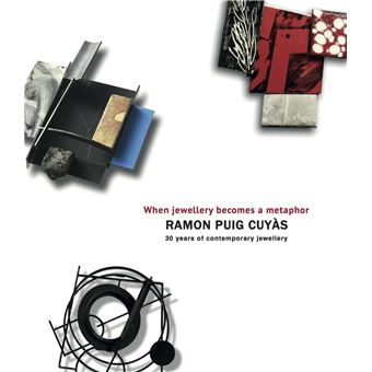 Ramon Puig Cuyas When Jewellery Becomes A Metaphor - 1