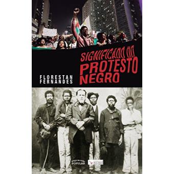 Significado do Protesto Negro - 1