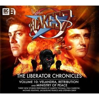 Liberator Chronicles: Velandra / Retribution / Ministry of Peace Volume 10 - 1