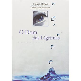 O Dom Das Lagrimas - 1