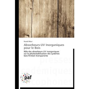 Absorbeurs-UV Inorganiques Pour Le Bois - Paperback - 2012 - 1
