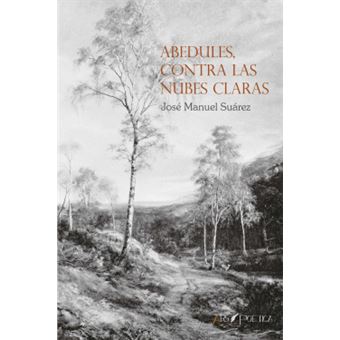 Abedules Contra Las Nubes Claras - 1