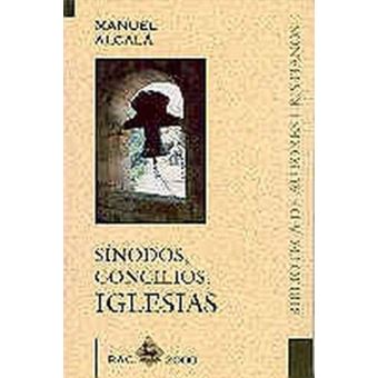 Sínodos, Concilios, Iglesias - 1