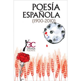 Poesia Espanola (1900-2010) - 1