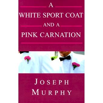 A White Sport Coat and a Pink Carnation - Hardback - 2000 - 1