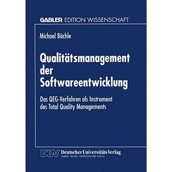 Qualitatsmanagement Der Softwareentwicklung - Das Qeg-Verfahren ALS Instrument Des Total Quality Managements - Paperback / softback - 1996 - 1