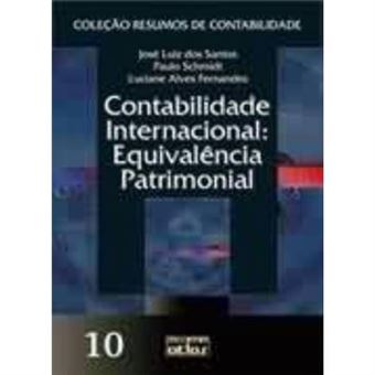 Contabilidade Internacional. Equivalência Patrimonial - Volume 10. Coleção Resumos De Contabilidade - 1