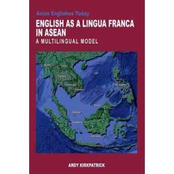 English as a Lingua Franca in ASEAN - A Multilingual Model - Paperback - 2010 - 1