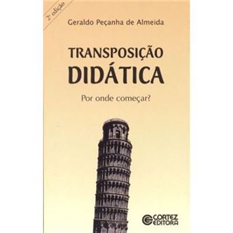 Transposição Didática. Por Onde Começar? - 1