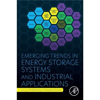 Emerging Trends In Energy Storage Systems And Industrial Applications By Elsevier Science & Technology - 1