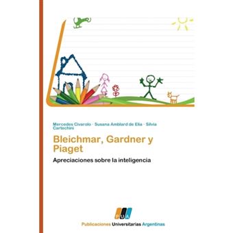 Bleichmar, Gardner y Piaget - Paperback / softback - 2011 - 1