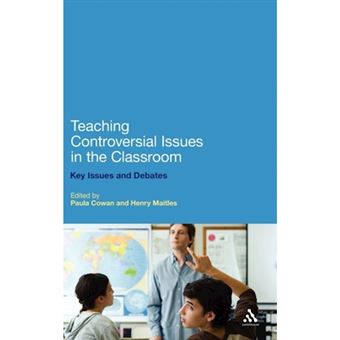 Teaching Controversial Issues in the Classroom - Key Issues and Debates - Hardback - 2012 - 1