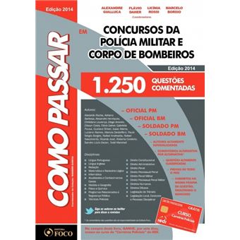 Como Passar Em Concursos Da Polícia Militar E Corpo De Bombeiros - 1