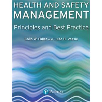 Health and Safety Management - Principles and Best Practice - Paperback - 2004 - 1