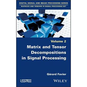 Matrix And Tensor Decompositions In Signal Processing - 1