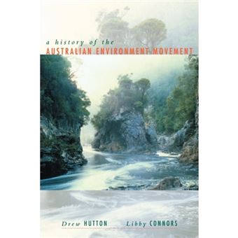 History of the Australian Environment Movement - Paperback - 1999 - 1