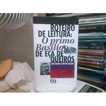 O Primo Basílio, de Eça de Queirós. Roteiro de Leitura - Volume 1 - 1