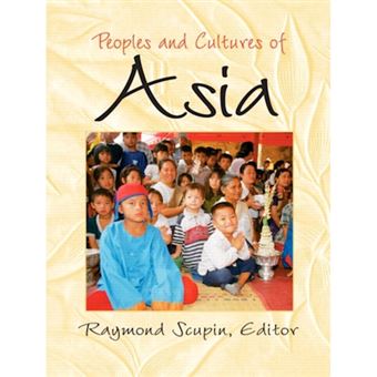 Peoples And Cultures Of Asia - 1