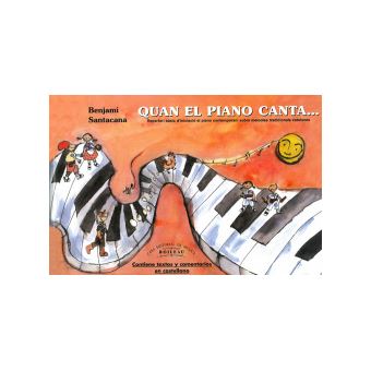 Quan El Piano Canta:Iniciació Piano Contemporani - 1