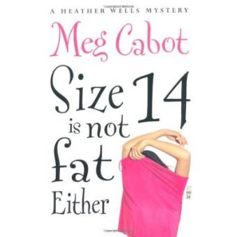 Size 14 is Not Fat Either - 1