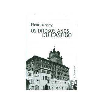 Os Ditosos Anos Do Castigo - 1