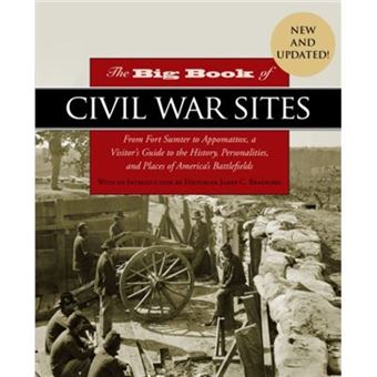 The Big Book Of Civil War Sites - 1
