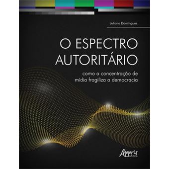 O Espectro Autoritário - 1