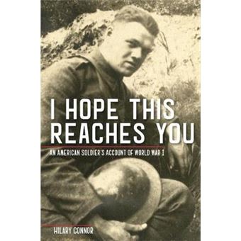 I Hope This Reaches You An American Soldier'S Account Of World War I Great Lakes Books Series - 1