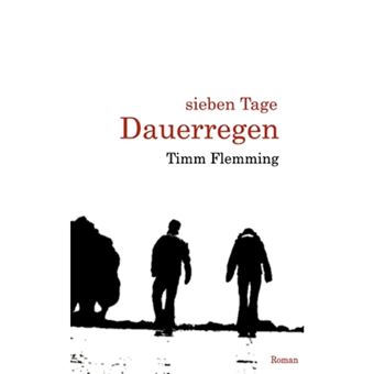 Sieben Tage Dauerregen - Paperback / softback - 2007 - 1