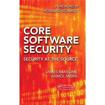 Core Software Security - Security at the Source - Hardback - 2013 - 1