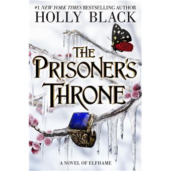 The Prisoner's Throne (The Stolen Heir) - 1