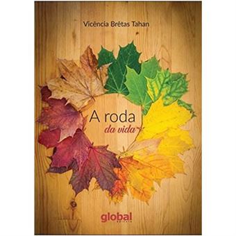 A Roda Da Vida - 1