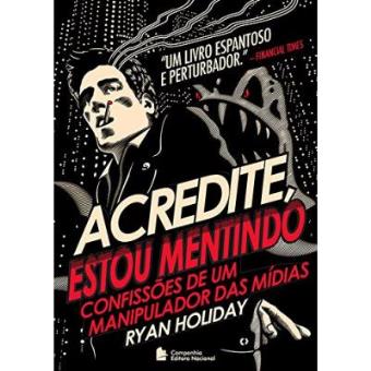 Acredite, Estou Mentindo - 1