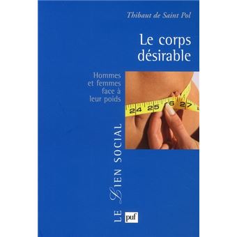 Le Corps Desirable Hommes Et Femmes Face A Leur Poids - 1