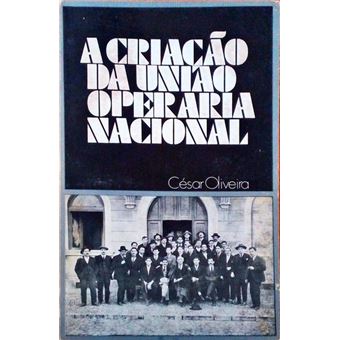 A criação da união operária nacional. - 1
