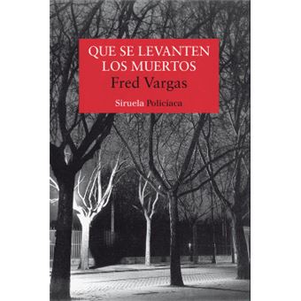 Que Se Levanten Los Muertos - 1