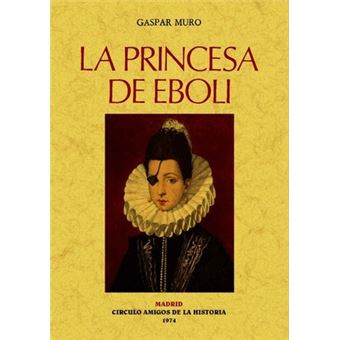 La princesa de Éboli - 1