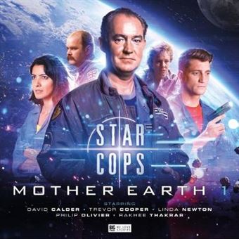 Mother Earth Part 1 - Star Cops - Audiobook - CD - 1