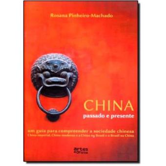 China, Passado E Presente - 1