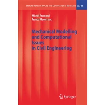 Mechanical Modelling and Computational Issues in Civil Engineering - Hardback - 2005 - 1