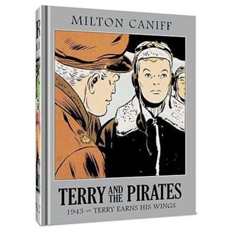 Terry and the Pirates: The Master Collection Vol. 9: 1943 - Terry Earns His Wings - 1