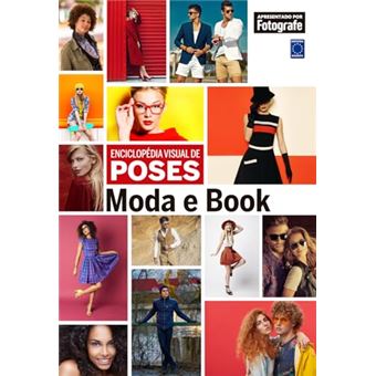 Enciclopédia Visual De Poses - Moda E Book - 1