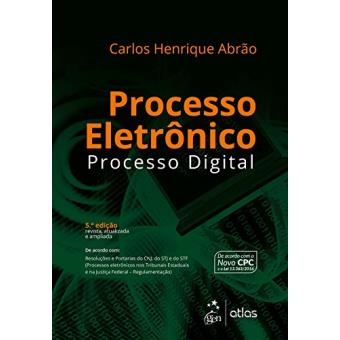 Processo Eletrônico. Processo Digital - 1