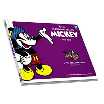 Os Anos De Ouro De Mickey. Lá No Rancho Grande - 1